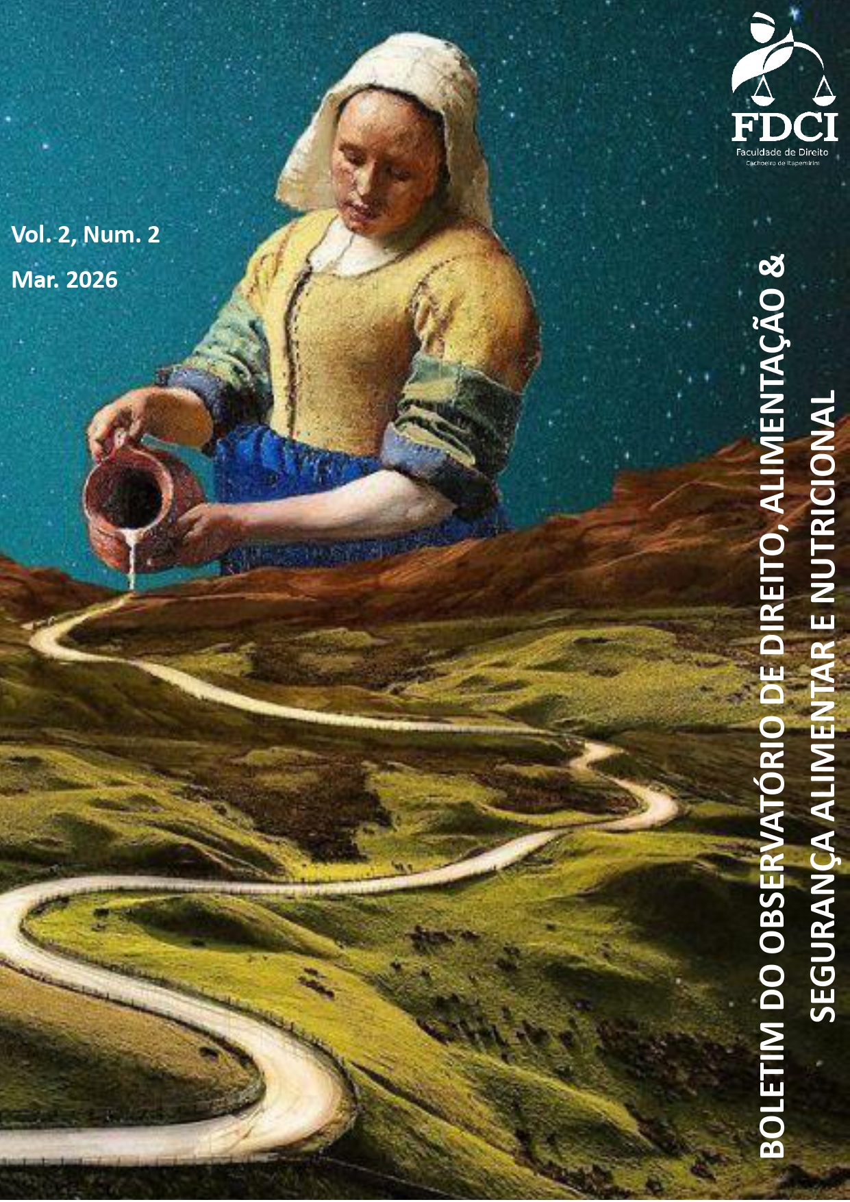 					Visualizar v. 2 n. 2 (2026): BOLETIM DO OBSERVATÓRIO DE DIREITO, ALIMENTAÇÃO & SEGURANÇA ALIMENTAR E NUTRICIONAL
				